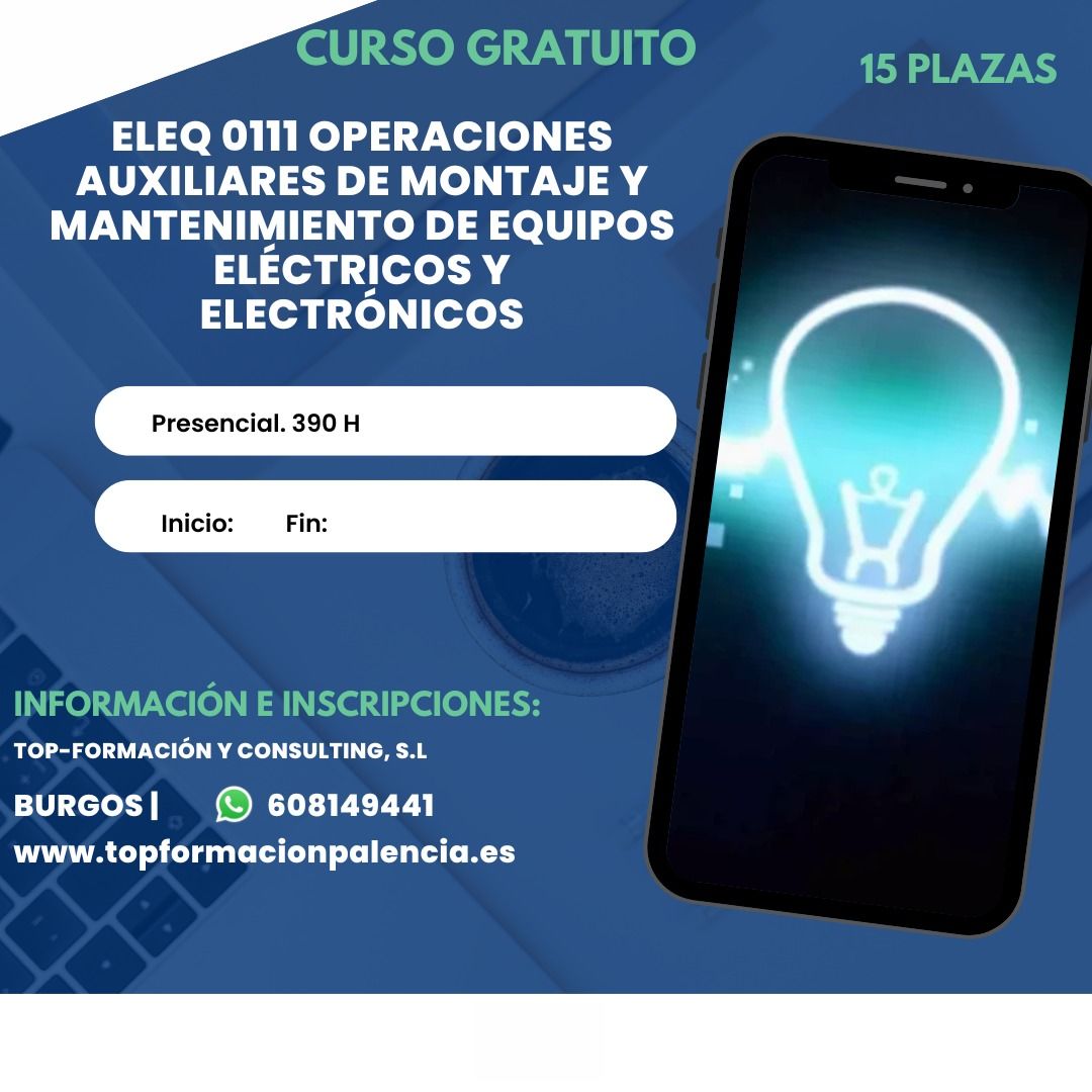 OPERACIONES AUXILIARES DE MONTAJE Y MANTENIMIENTO DE EQUIPOS ELÉCTRICOS Y ELECTRÓNICOS